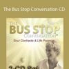 Sue Morter – The Bus Stop Conversation CD