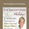 Sue Morter – The Enlightened Holidays