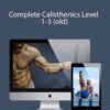 Sven Kohl – Complete Calisthenics Level 1-3 (old)