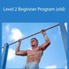 Sven Kohl – Level 2 Beginner Program (old)