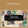 TIffany Sharpe – Fodder School 1