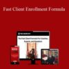 Ted McGrath – Fast Client Enrollment Formula