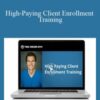 Ted McGrath – High-Paying Client Enrollment Training