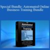 Ted McGrath – Special Bundle: Automated Online Business Training Bundle