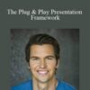 Ted McGrath – The Plug & Play Presentation Framework