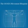 The GOATA Movement Blueprint