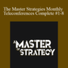 Captain Jack – The Master Strategies Monthly Teleconferences (Full #1-8)