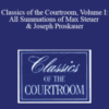 The Professional Education Group – Classics of the Courtroom, Volume I: All Summations of Max Steuer & Joseph Proskauer