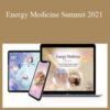 The Shift Network – Energy Medicine Summit 2021