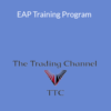 The Trading Channel – EAP Training Program