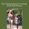 Thundercat – The Ultimate Secret To Getting Good With Women