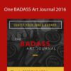 Tiare Smith – One BADASS Art Journal 2016
