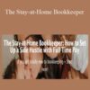 Tiffani Higgins – The Stay-at-Home Bookkeeper