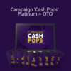 Todd Brown – Campaign ‘Cash Pops’ Platinum + OTO