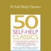 Tom Butler Bowdon – 50 Self Help Classics