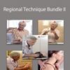 Tom Myers – Regional Technique Bundle II