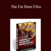 Tom Venuto – The Fat Burn Files