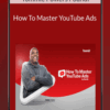 Tommie Powers Foundr – How To Master YouTube Ads