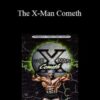 Toney Freeman – The X-Man Cometh