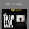 Tony Blauer’s – Know Fear Seminar