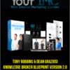 [Download Now] Tony Robbins & Dean Graziosi – Knowledge Broker Blueprint Version 2.0 (Feb 2020)