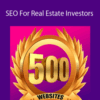 Top 500 Websites – SEO For Real Estate Investors