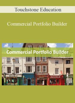 Touchstone Education – Commercial Portfolio Builder
