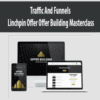 [Download Now] Traffic And Funnels – Linchpin Offer Offer Building Masterclass