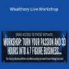 Travis Stephenson – Wealthery Live Workshop