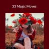 Tripp – 33 Magic Moves