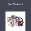 Tripp Advice – Date Machine 2
