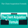 Troy Dean – The Client Acquisition Formula