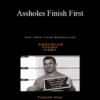 Tucker Max – Assholes Finish First