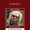 Tyler Durden – Ev Questions