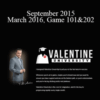 Valentine University, September 2015 – March 2016, Game 101&202