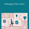 Valerie Sutton – Managing Your Career