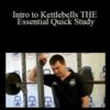 Valery Fedorenko – Intro to Kettlebells THE Essential Quick Study