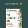 Valter Longo – The Longevity Diet