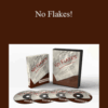 Vin Dicarlo & Julian Foxx – No Flakes!