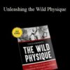 Vince Gironda – Unleashing the Wild Physique