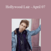 Vince Kelvin – Hollywood Lair – April 07