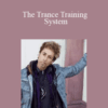 Vince Kelvin – The Trance Training System