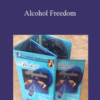 Wendi Friesen – Alcohol Freedom