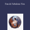 Wendi Friesen – Fun & Fabulous You