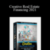 William Bronchick – Creative Real Estate Financing 2021