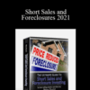 William Bronchick – Short Sales and Foreclosures 2021