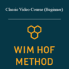 Wim Hof Method – Classic Video Course (Beginner)
