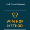 Wim Hof Method – Crash Course (Beginner)