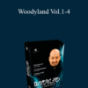 Woody Aragon – Woodyland Vol.1-4
