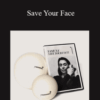 Yamuna – Save Your Face